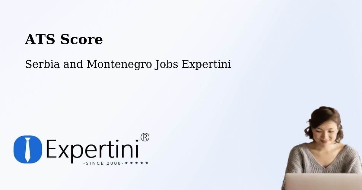 Resume ATS Score & Job Description Match Tool – High Level - Serbia and Montenegro Jobs Expertini