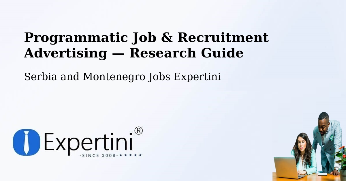 Programmatic Job & Recruitment Advertising — Research Guide – High Level